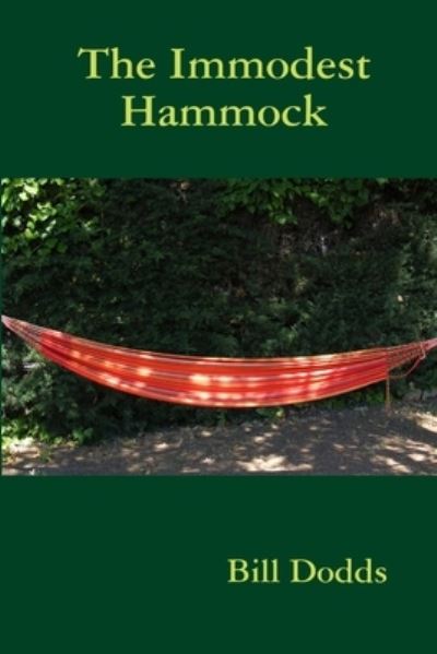 Cover for Bill Dodds · The Immodest Hammock (Taschenbuch) (2012)