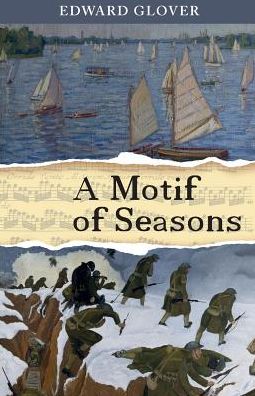 Cover for Edward Glover · A Motif of Seasons (Pocketbok) (2016)