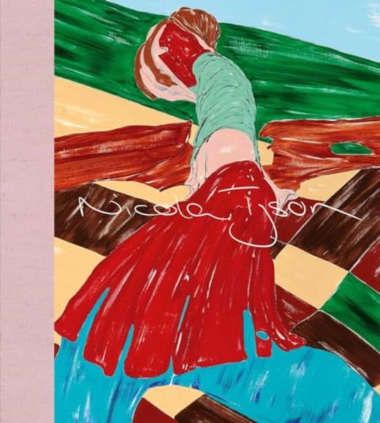 Cover for Jennifer Higgie · Nicola Tyson: Selected Paintings 1993-2022 (Hardcover Book) (2024)