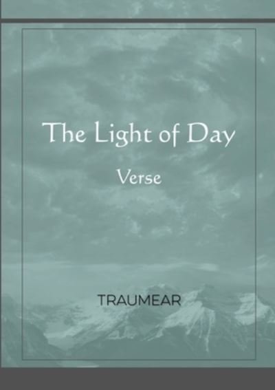 Cover for Traumear · The Light of Day (Paperback Book) (2021)