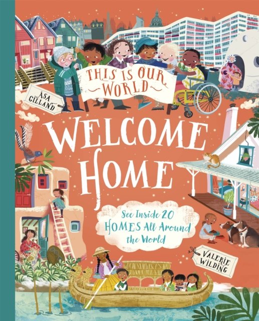 Cover for Tracey Turner · This Is Our World Welcome Home - This Is Our World (Hardcover Book) (2024)