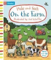 Cover for Campbell Books · Hide and Seek On the Farm: A Lift-the-flap Book With Over 30 Flaps! - Campbell Axel Scheffler (Kartongbok) (2024)