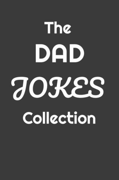 Cover for Jo Jo · The Dad Jokes Collection (Paperback Bog) (2019)