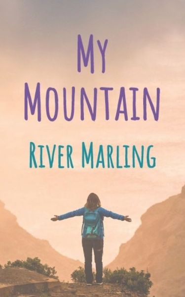 Cover for River Marling · My Mountain (Paperback Book) (2019)