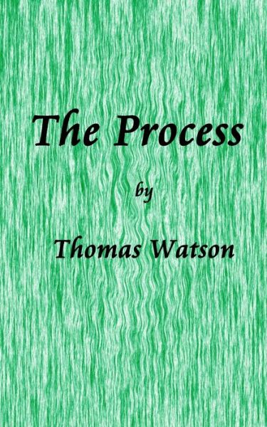 Cover for Thomas Watson · The Process (Taschenbuch) (2019)