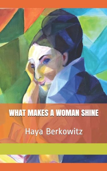 Cover for Haya Berkowitz · What Makes a Woman Shine (Paperback Book) (2019)