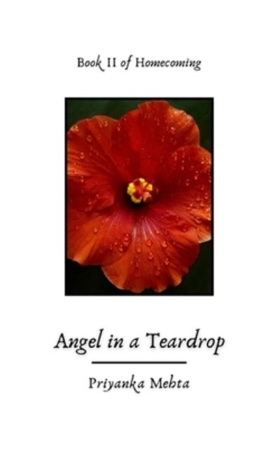 Cover for Priyanka Mehta · Angel in a Teardrop - Homecoming (Paperback Book) (2019)