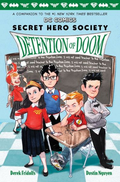 Cover for Derek Fridolfs · Detention of Doom (DC Comics: Secret Hero Society #3) - DC Comics: Secret Hero Society (Inbunden Bok) (2017)