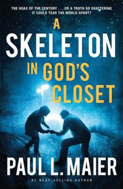 A Skeleton in God's Closet - Paul L. Maier - Books - Thomas Nelson Publishers - 9781401687120 - April 5, 2012