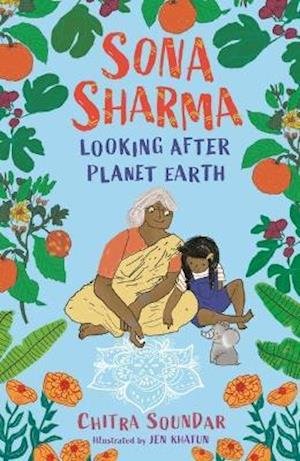 Cover for Chitra Soundar · Sona Sharma, Looking After Planet Earth - Sona Sharma (Paperback Book) (2021)