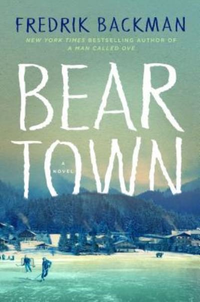Cover for Fredrik Backman · Beartown (Buch) [Large print edition. edition] (2017)
