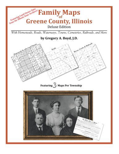 Cover for Gregory A. Boyd J.d. · Family Maps of Greene County, Illinois (Taschenbuch) (2010)