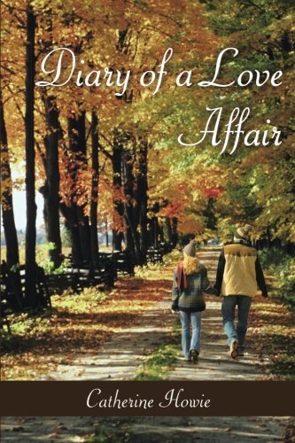 Cover for Catherine Howie · Diary of a Love Affair (Paperback Book) (2005)