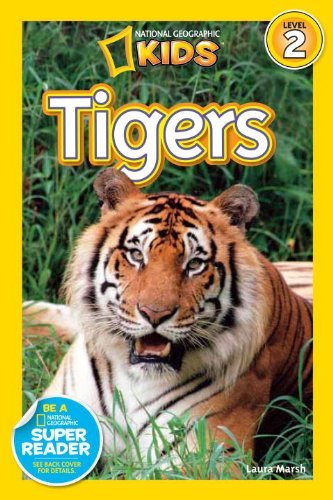 Cover for Laura Marsh · National Geographic Readers: Tigers - Readers (Hardcover Book) (2012)