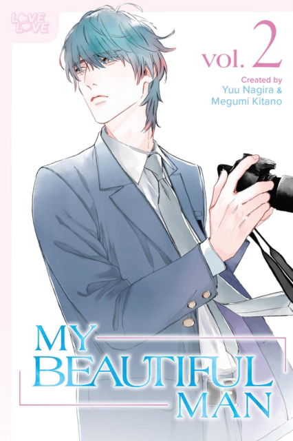 Cover for Yuu Nagira · My Beautiful Man, Volume 2 (Manga) (Paperback Book) (2024)