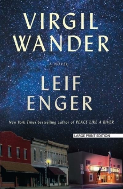 Virgil Wander - Leif Enger - Kirjat - Large Print Press - 9781432869120 - keskiviikko 25. syyskuuta 2019