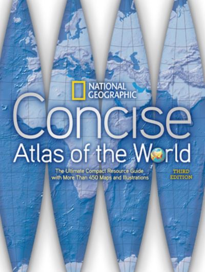 Cover for National Geographic · National Geographic Concise Atlas of the (Hardcover Book) (2012)