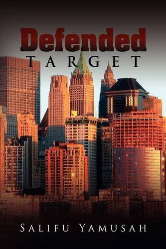 Cover for Salifu Yamusah · Defended Target (Hardcover Book) (2009)