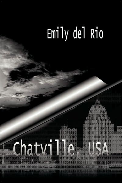 Cover for Emily Del Rio · Chatville, USA (Hardcover Book) (2008)