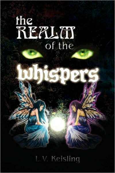 Cover for L V Keisling · The Realm of the Whispers (Pocketbok) (2009)