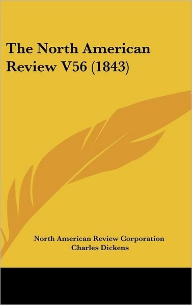 Cover for Alexander Dumas · The North American Review V56 (1843) (Hardcover Book) (2008)
