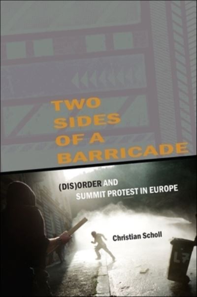 Cover for Christian Scholl · Two sides of a barricade (Book) (2013)