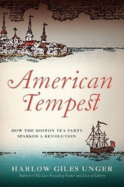 Cover for Harlow Giles Unger · American Tempest (CD) (2011)