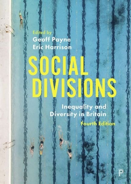 Cover for Geoff Payne · Social Divisions: Inequality and Diversity in Britain (Taschenbuch) [4 New edition] (2020)