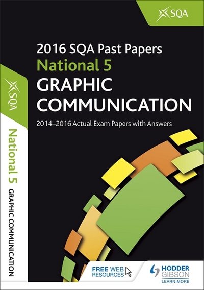 Cover for Sqa · National 5 Graphic Communication 2016-17 Sqa Past Papers with Answers (Pocketbok) (2016)