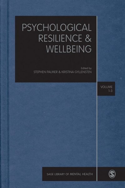 Cover for Stephen Palmer · Psychological Resilience and Wellbeing - SAGE Library in Mental Health (Hardcover bog) (2015)