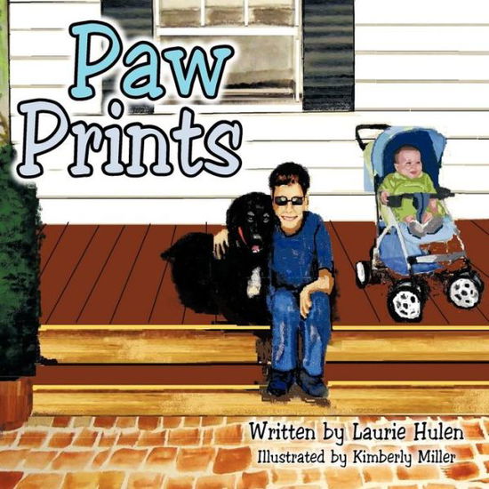 Cover for Laurie Hulen · Paw Prints (Paperback Book) (2012)