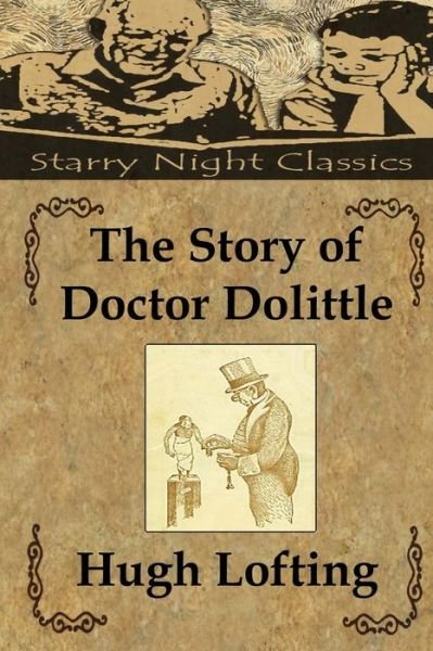 Cover for Hugh Lofting · The Story of Doctor Dolittle (Paperback Book) (2013)
