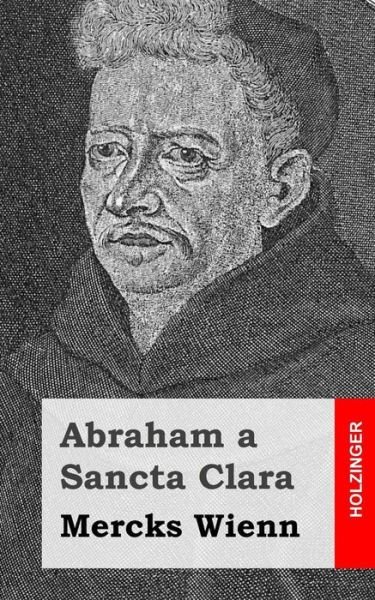 Cover for Abraham a Sancta Clara · Mercks Wienn (Paperback Book) (2013)