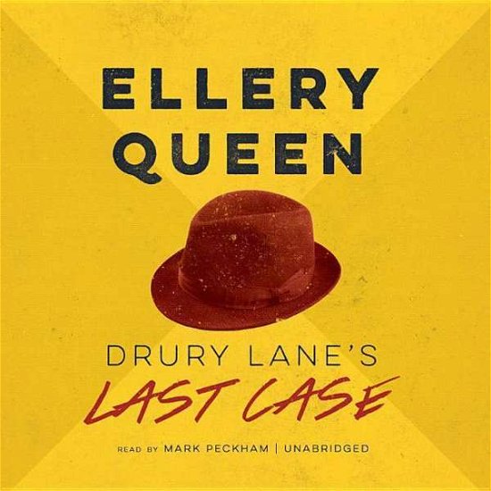 Cover for Ellery Queen · Drury Lane's Last Case: the Tragedy of 1599 (Ellery Queen Mysteries, 1933) (Drury Lane Mysteries) (Lydbog (CD)) [Unabridged Mp3cd edition] (2014)