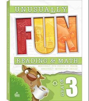 Cover for Carson Dellosa Education · Unusually Fun Reading and Math Workbook, Grade 3 (Book) (2023)