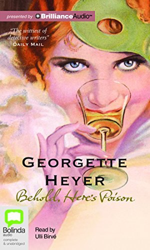 Cover for Georgette Heyer · Behold, Here's Poison (Inspector Hannasyde) (Lydbok (CD)) [Unabridged edition] (2014)