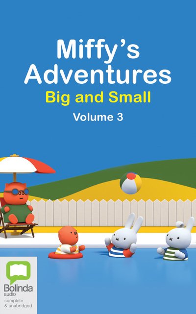 Cover for Dick Bruna · Miffy's Adventures Big and Small (CD) (2018)