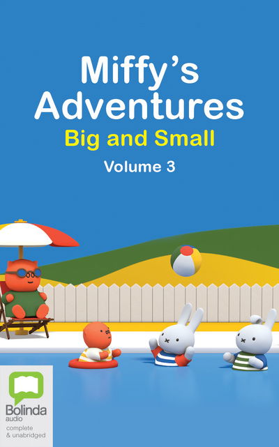 Cover for Dick Bruna · Miffy's Adventures Big and Small (CD) (2018)