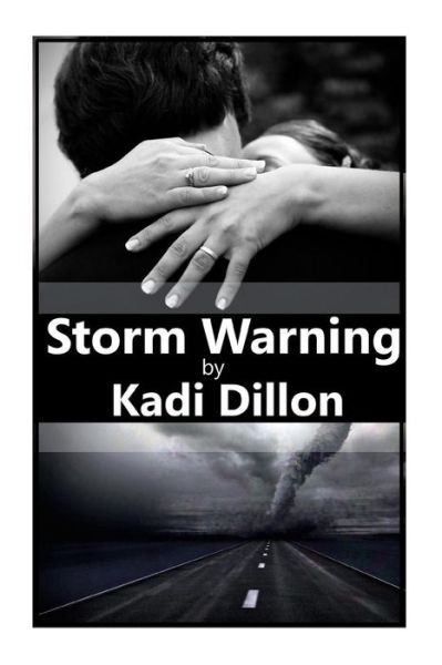 Cover for Kadi Dillon · Storm Warning (Paperback Book) (2011)