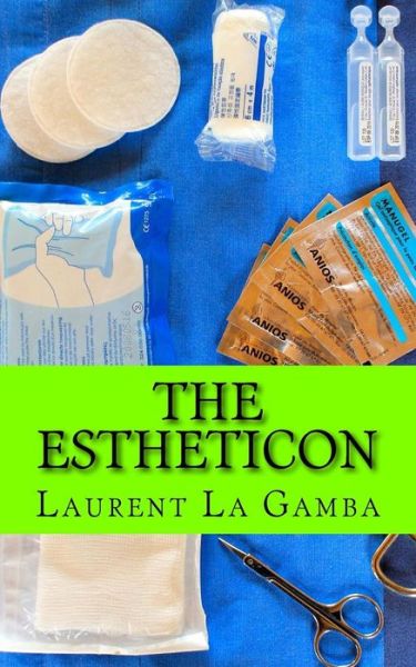 Cover for Laurent La Gamba · The Estheticon (Paperback Book) (2014)