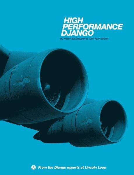 Cover for Peter Baumgartner · High Performance Django (Taschenbuch) (2015)