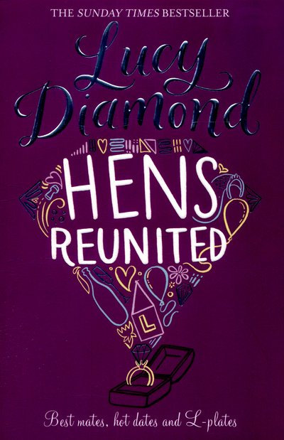 Cover for Lucy Diamond · Hens Reunited (Paperback Book) [New edition] (2016)