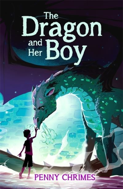Cover for Penny Chrimes · The Dragon and Her Boy (Paperback Book) (2021)