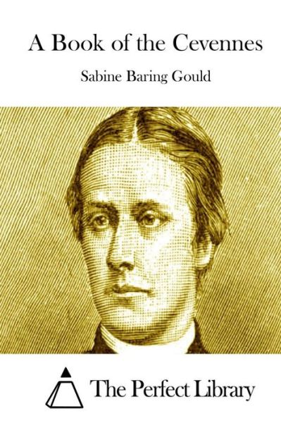 Cover for Sabine Baring Gould · A Book of the Cevennes (Paperback Book) (2015)