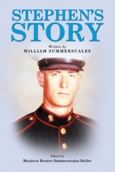 Cover for William Summerscales · Stephen's Story (Paperback Book) (2015)