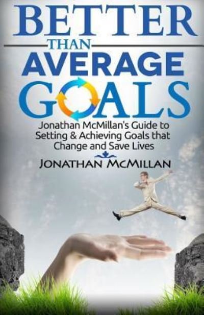 Cover for Jonathan McMillan · Better Than Average Goals (Paperback Book) (2015)