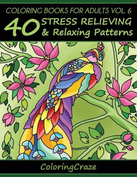 Cover for Adult Coloring Books Illustrators Alliance · Coloring Books For Adults Volume 6 (Taschenbuch) (2015)