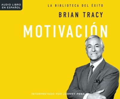 Cover for Brian Tracy · Motivacion (CD) (2017)