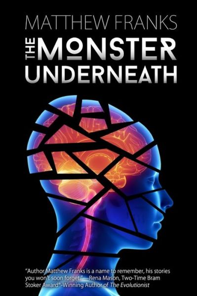 Cover for Matthew Franks · The Monster Underneath (Paperback Book) (2017)