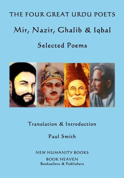 Cover for Mir · The Four Great Urdu Poets : Mir, Nazir, Ghalib &amp; Iqbal : Selected Poems (Pocketbok) (2016)